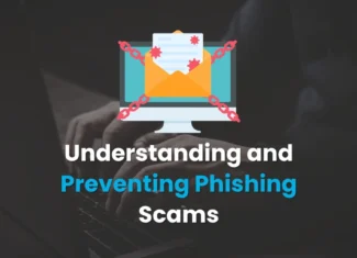 Don’t Get Hooked: Understanding and Preventing Phishing Scams